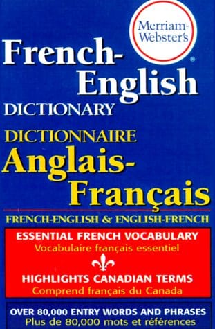 Merriam-Webster's french-english dictionary