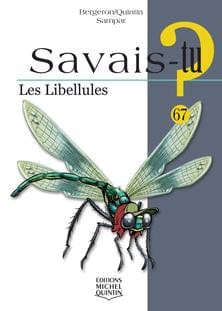 Savais-tu? T67 - Les libellules
