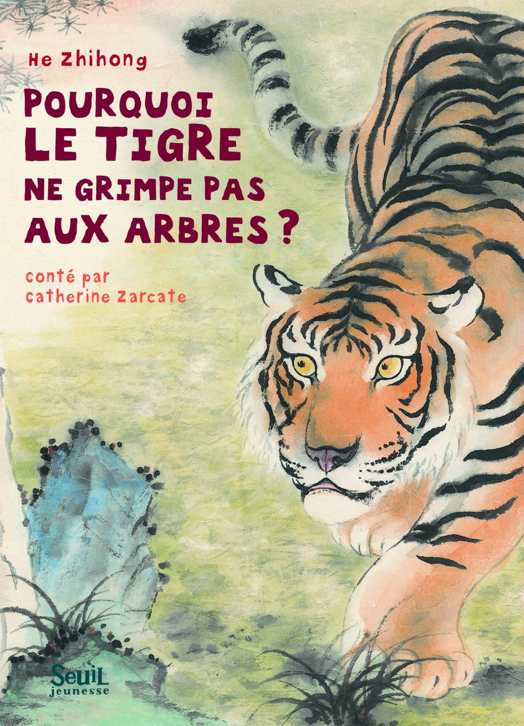 Petits Contes du Tapis - Pourquoi le tigre ne grimpe pas aux arbres