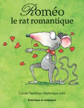 Petits classiques - Roméo le rat romantique