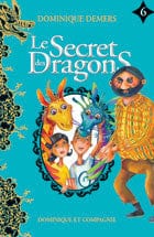 Le secret des dragons T06