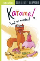 Karamel T04 - Tout un numéro !