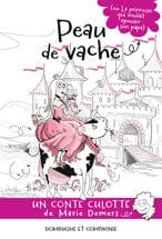 Peau de vache ( ou la princesse qui voulait épouser son papa)