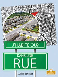 J'habite où ? - Dans une rue