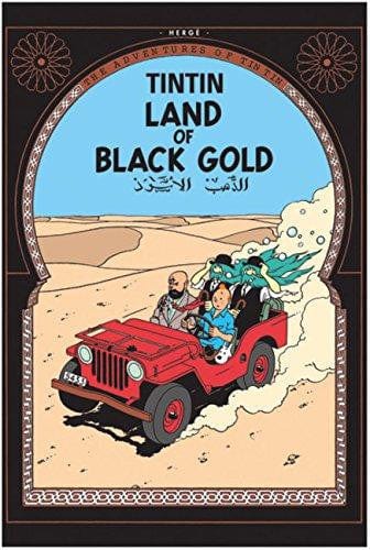 The adventures of Tintin: Land of black gold