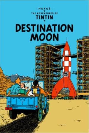 The adventures of Tintin: Destination moon