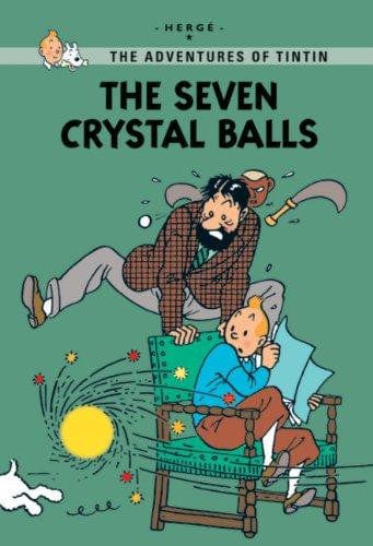The adventures of Tintin young reader: The seven crystal balls