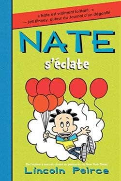 Nate T07: Nate s'éclate