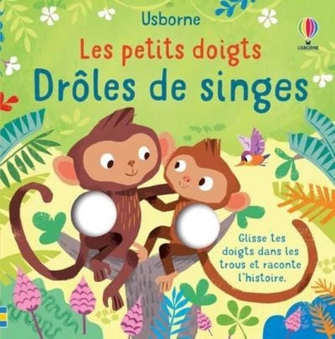 Les petits doigts - Drôles de singes
