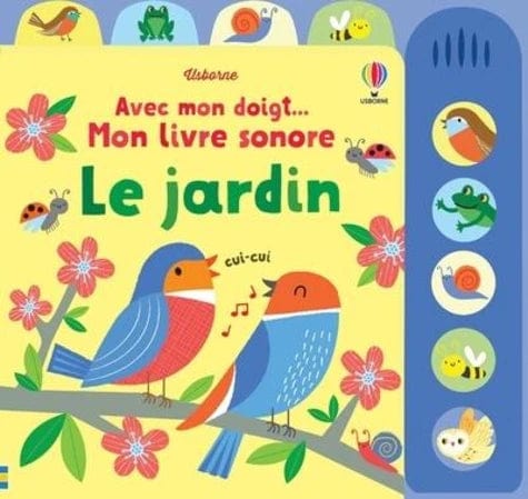Livre sonore à toucher - Le jardin