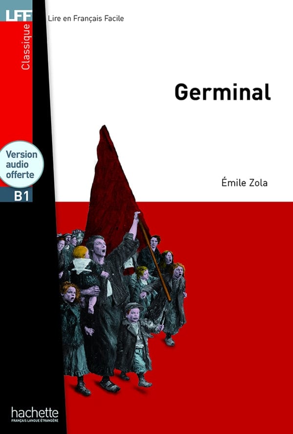 Lire en français facile - Germinal - B1