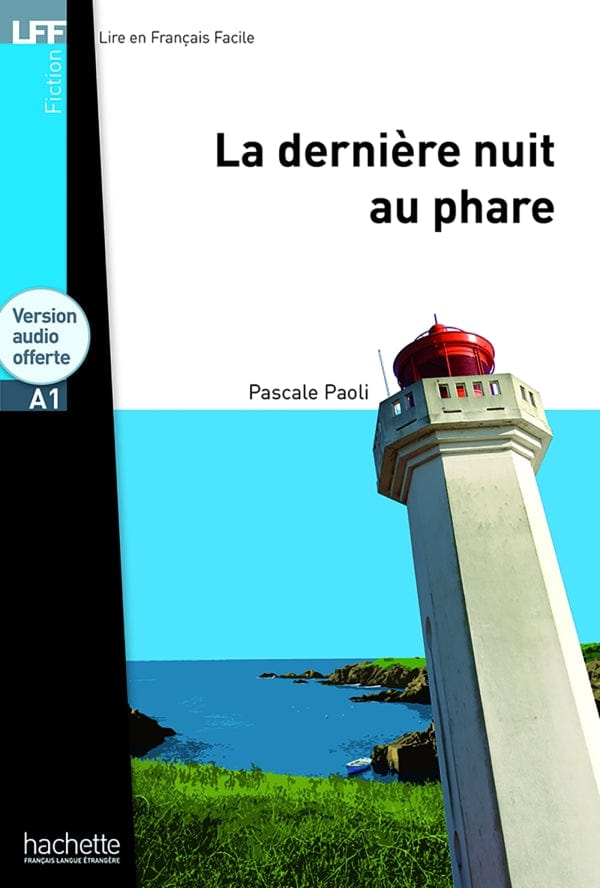 Lire en français facile - La dernière nuit au phare - A1