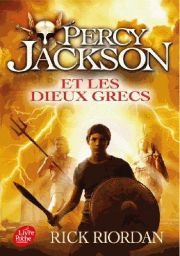 Percy Jackson T06 - Et les Dieux grecs