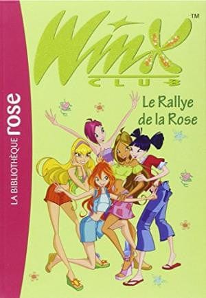 Winx Club T06 - Le rallye de la Rose