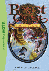 Beast Quest T27 - Le dragon de glace