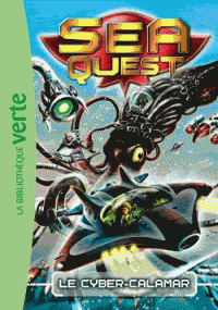 Sea Quest T01: Cyber Calamar