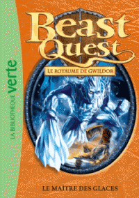 Beast Quest T32 - Le maître des glaces