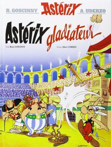 Astérix T04: Astérix Gladiateur