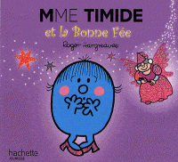 Mme Timide et la bonne Fée