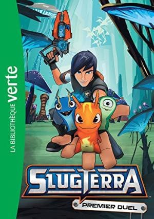 Slugterra T01 - Premier duel