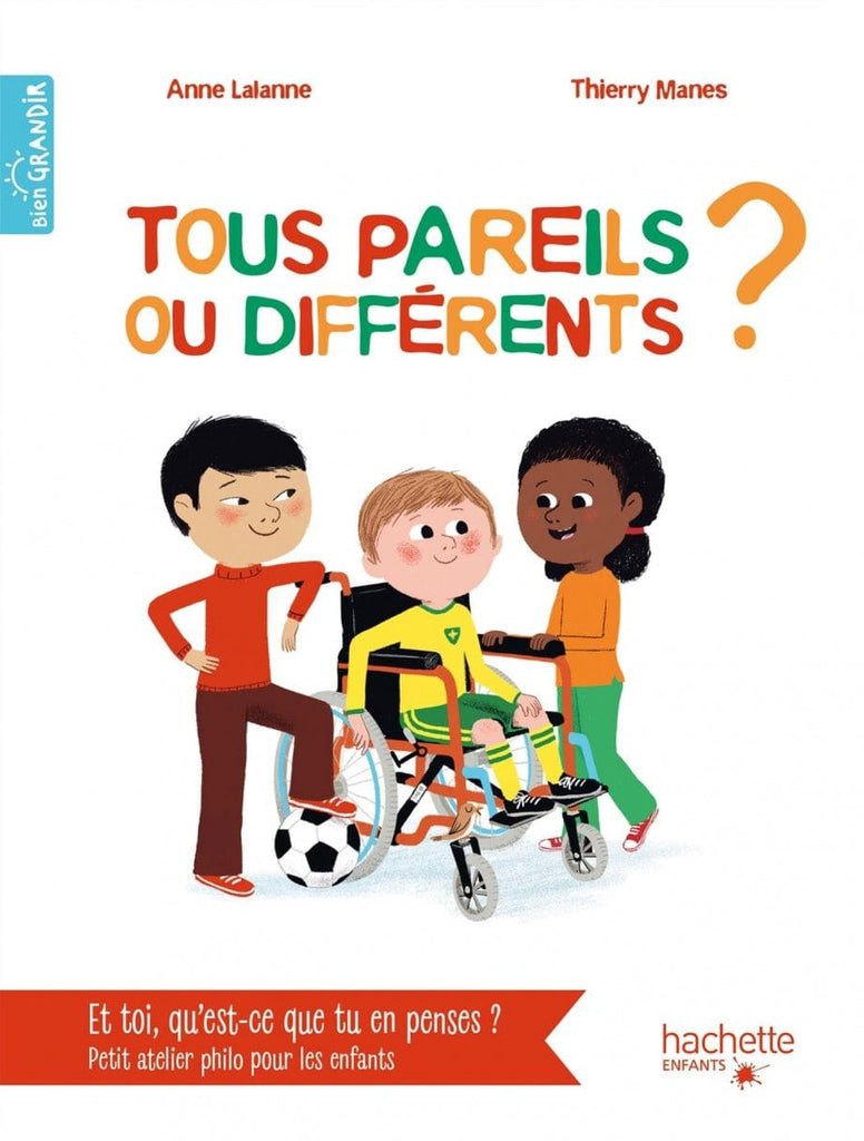 Tous pareils ou différents?