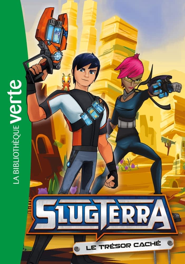Slugterra T06 - Le trésor caché