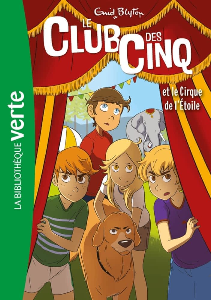 Le club des cinq T06 - et le cirque de l'Étoile