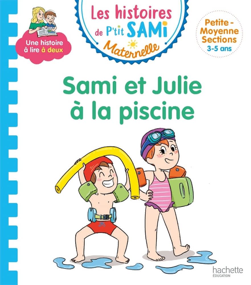 Les histoires de P'tit Sami - Sami et Julie à la piscine