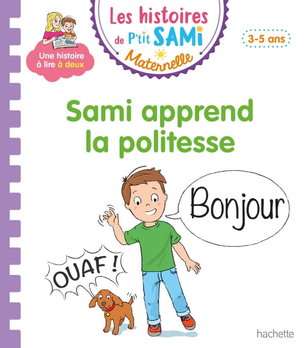 Les histoires de P'tit Sami - Sami apprend la politesse
