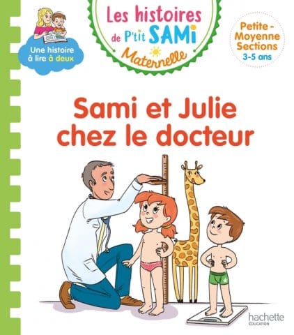 Les histoires de P'tit Sami - Sami et Julie chez le docteur