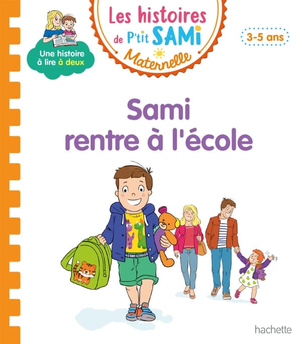 Les histoires de P'tit Sami - Sami rentre à l'école