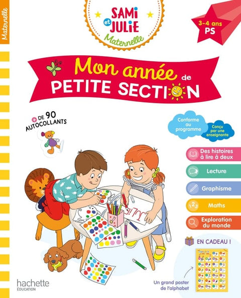 Sami et Julie - Mon année de petite section ( 3 - 4 ans)