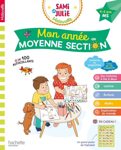 Sami et Julie - Mon année de moyenne section ( 4 - 5 ans)
