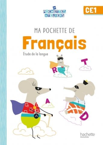 Les pochettes ateliers - Français - CE1