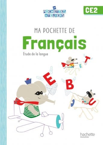 Les pochettes ateliers - Français - CE2