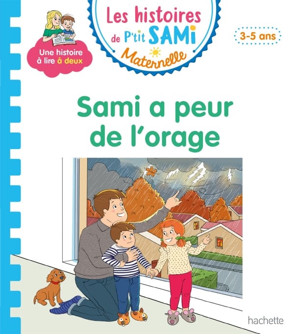 Les histoires de P'tit Sami - Sami a peur de l'orage