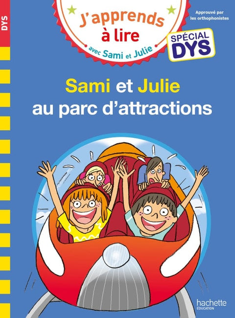 Sami et Julie au parc d'attractions - Spécial DYS (dyslexie)