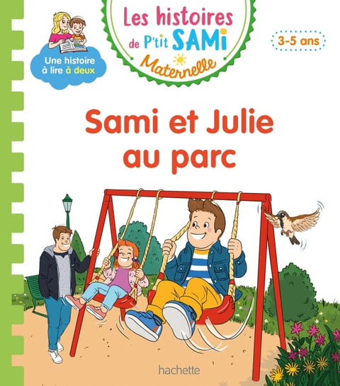 Les histoires de P'tit Sami - Sami et Julie au parc