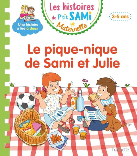Les histoires de P'tit Sami - Le pique-nique de Sami et Julie