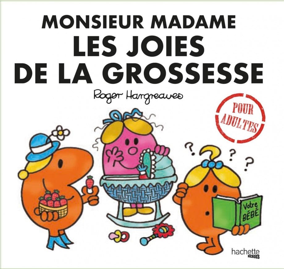 Les Monsieur Madame pour adulte - Les joies de la grossesse