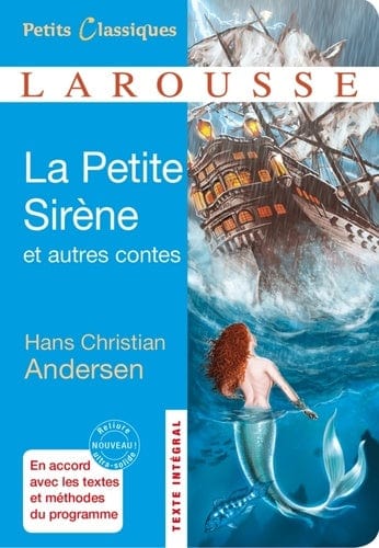 Petits Classiques Larousse - La petite Sirène et autres contes