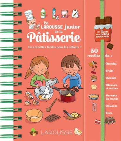 Le Larousse junior de la pâtisserie