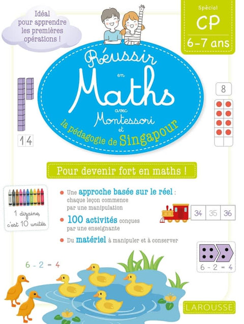 Réussir en Maths avec Montessori et la pédagogie de Singapour - CP