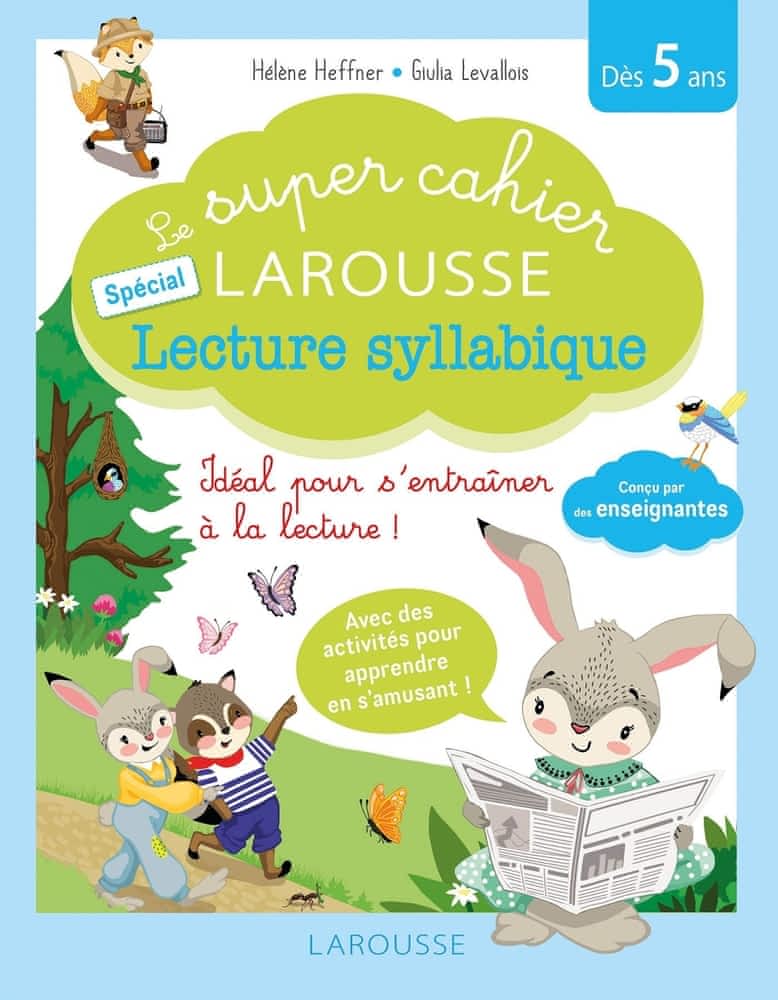 Super cahier Larousse - Lecture Syllabique