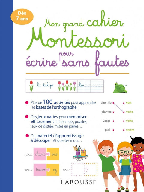 Mon grand cahier Montessori pour écrire sans fautes