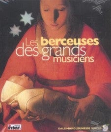 Les berceuses des grands musiciens