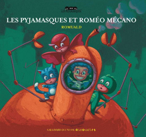 Les Pyjamasques T03 - et Roméo Mécano