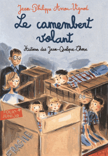 Histoires de Jean-Quelque-Chose T02: Le camembert volant