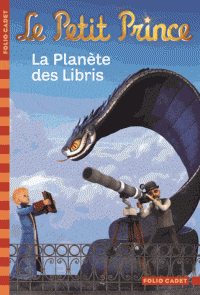 Le petit Prince T08: la Planète Libris