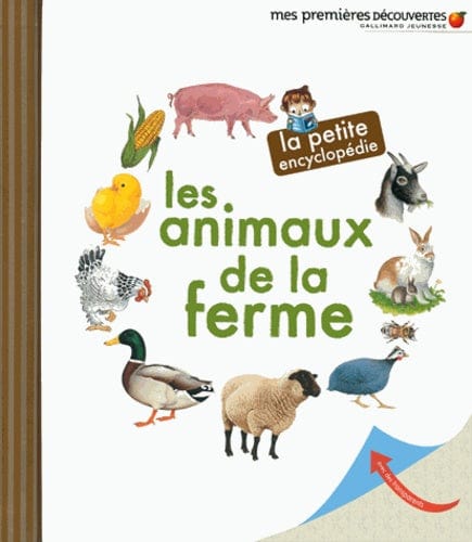 La petite encyclopedie - Les animaux de la ferme